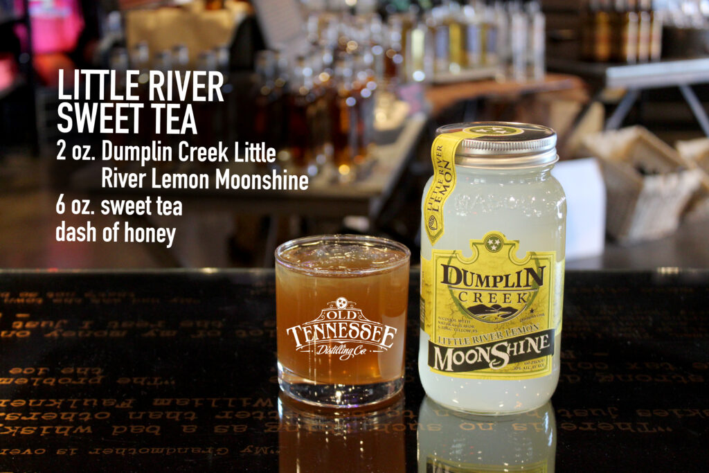 Little River Sweet Tea Recipe 2 oz. Dumplin Creek Little River Lemon Moonshine 6 oz. sweet tea A dash of honey 